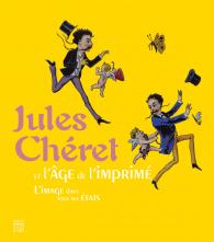 Jules Chéret et l'âge de l'imprimé